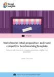 Multichannel retail proposition audit and competitor benchmarking template