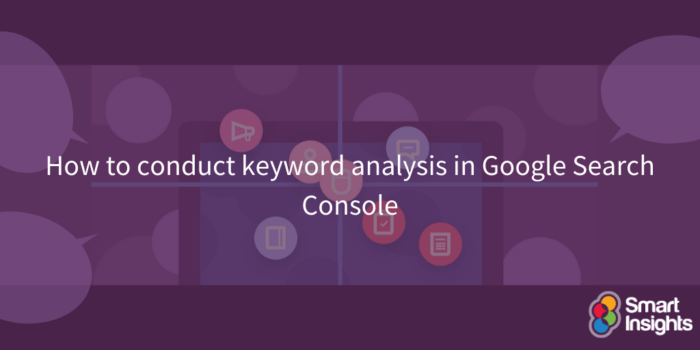 How to conduct keyword analysis in Google Search Console